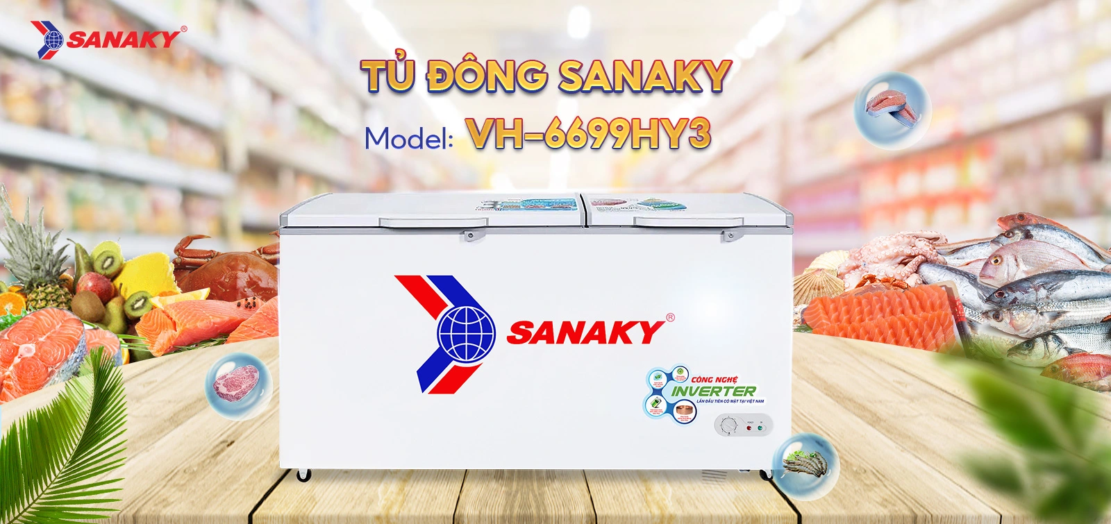 Tủ đông 530 lít Sanaky Inverter VH-6699HY3 thiết kế ngăn đôi