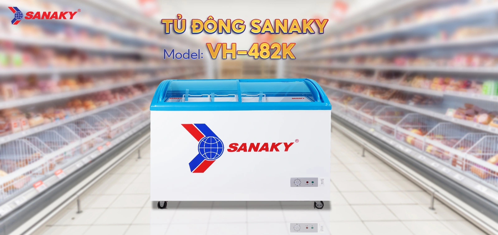 Tủ Đông Sanaky VH-482K Tủ đông kính cong 324 lít Sanaky VH-482K với nắp kính lùa và bảng điều khiển phía trước