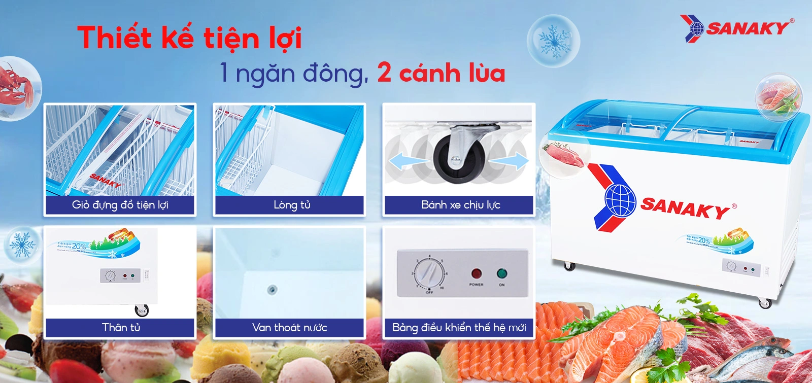 Thiết kế tiện lợi 1 ngăn đông 2 cánh lùa Tủ đông kính cong 324 lít Sanaky VH-4899K thiết kế tiện lợi với 1 ngăn đông và 2 cánh lùa